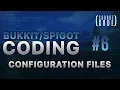 Bukkit Coding - Configuration Files
