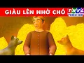 Download Lagu GIÀU LÊN NHỜ CHÓ - Thế giới truyện cổ tích 3D Việt Nam 2024 - Phim hoạt hình 3D mới - Sự Tích Việt