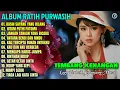 Download Lagu Album Ratih Purwasih || KASIH SAYANG YANG HILANG 💕💕 Lagu Kenangan Terbaik Sepanjang Masa