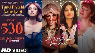 yaad piya ki aane lagi divya khosla kumar neha k tanishk b jaani faisu radhika u0026vinay bhushan k