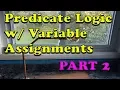 Predicate Logic Semantics with Variable Assignments Part 2