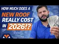 How Much Does a New Roof REALLY Cost in 2026