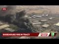 Live Coverage Massive fire at medical supplies warehouse in Tracy California