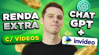 ???? Renda Extra criando VÍDEOS SEM APARECER - ChatGPT e InVideo!