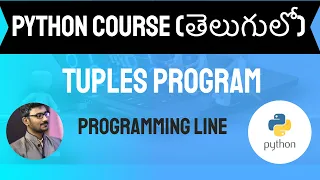 Python Tuples Program in Telugu Python Course in Telugu
