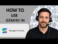 How to Use Gemini in Google AI Studio Full Guide 2026