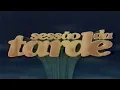 Download Lagu Chamadas Sessão Da Tarde Globo (2003)