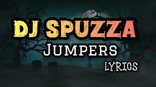 dj spuzza jumpers lyrics prod by sq musiq
