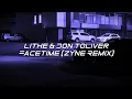 Lithe & Don Toliver - FaceTime (zyne Remix) [wave/phonk]