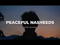 Download Lagu 5 Soul healing Nasheeds || Slowed \u0026 reverb || Beautiful Arabic Nasheed