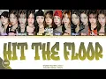 Download Lagu tripleS (트리플에스) Visonary Vision - Hit the Floor (Color Coded Lyrics Han/Rom/Eng/Viet)