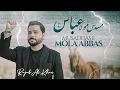 Download Lagu Musaddas e Mola Abbas a.s | Rajab Ali Khan | New Shaban Manqabat 2025