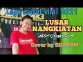 Lagu lagu murut viral-LUSAR NANGKIATAN-MESTON@INDUT||cover by Sharon