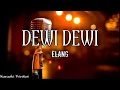 Download Lagu Dewi Dewi - Elang (Karaoke Version) | AZR Music