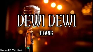 Download Dewi Dewi - Elang (Karaoke Version) | AZR Music MP3