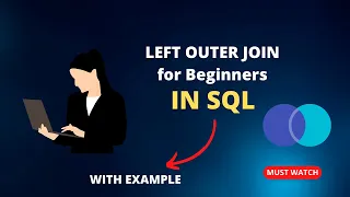 Left outer join in SQL for beginners MUST WATCH
