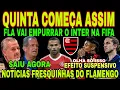 Download Lagu FLAMENGO: QUINTA COMEÇA ASSIM! FLA VAI EMPURRAR O INTER NA FIFA, EFEITO SUSPENSIVO DE BRUNO HENRIQUE