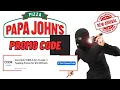 INSTANT Papa Johns Promo Code for Existing New User
