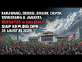Download Lagu JAKARTA KARAWANG BEKASI BOGOR DEPOK TANGERANG BERSATU| 10 RIBU BURUH SIAP DEMO DI DPR 28 AGUSTUS
