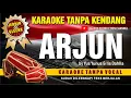 Download Lagu ARJUN - Yus Yunus \u0026 Iis Dahlia // Karaoke Dangdut tanpa kendang ( Vidio HD  Suara Jernih )