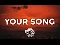 Lagu Rita Ora - Your Song (Lyrics / Lyric Video)