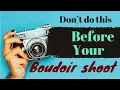 Boudoir Don ts What Not To Do