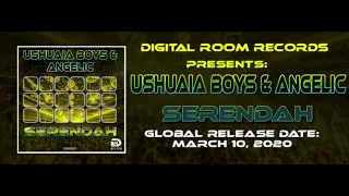 ushuaia boys u0026 angelic serendah radio edit 