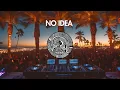 Download Lagu Don Toliver - No Idea (Samson \u0026 Tommy Kimpton AfroHouse)