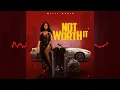 Shaneil Muir - Not Worth It