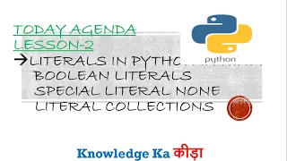 Literals in python in Hindi Boolean Literals Special Literal None Literal Collection Tutorial