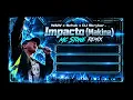 W&W x Schak x Nanna Makina x DJ Skryker – Impacto (Makina) | MC STONE BOOTLEG
