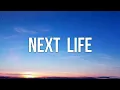 ROSIE - Next Life (Lyrics Video)