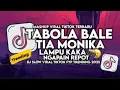 Lagu DJ TABOLA BALE X TIA MONIKA X LAMPU KAKA X NGAPAIN REPOT SLOW VIRAL TIKTOK FULLSONG MAMAN FVNDY 2025