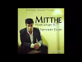 Mitthe | Tanveer Evan | Piran Khan