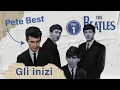 Lagu Pete Best e l'alba dei Beatles vol. 1: gli inizi