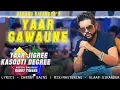 Download Lagu Yaar Gawaune - Sarang Sikander (Official Video) | Chenny Bains | YJKD | Latest Punjabi Song 2018