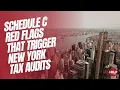 Schedule C Red Flags That Trigger New York Tax Audits IRS Help