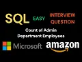 StrataScratch SQL Easy - Admin Department Employees Beginning in April or Later