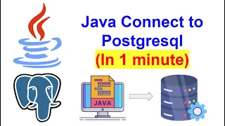 Java Connect to PostgreSQL In 1 Minute
