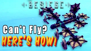 How to Fly BESIEGE