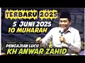 Download Lagu KH ANWAR ZAHID TERBARU PENGAJIAN LUCU SPESIAL 10 MUHARAM 5 Juni 2025