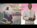 Download Lagu J.A. ADELAKUN\u0026AYEWA INTERNATIONAL GOSPEL SINGERS- IGBEHIN AIYE SAULU OBA