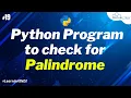 Python Program to check for Palindrome - in Hindi