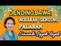 Lagu GENDING JAWA][NGLARAS GENDING PALARAN][Sinambi Leyeh-leyeh]