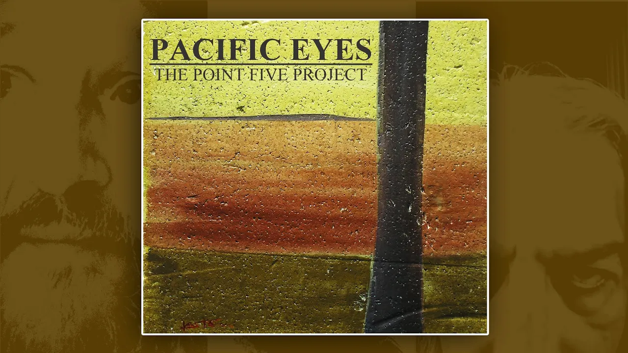 Pacific Eyes - Sand in My Eyes (HQ Official Audio Video)