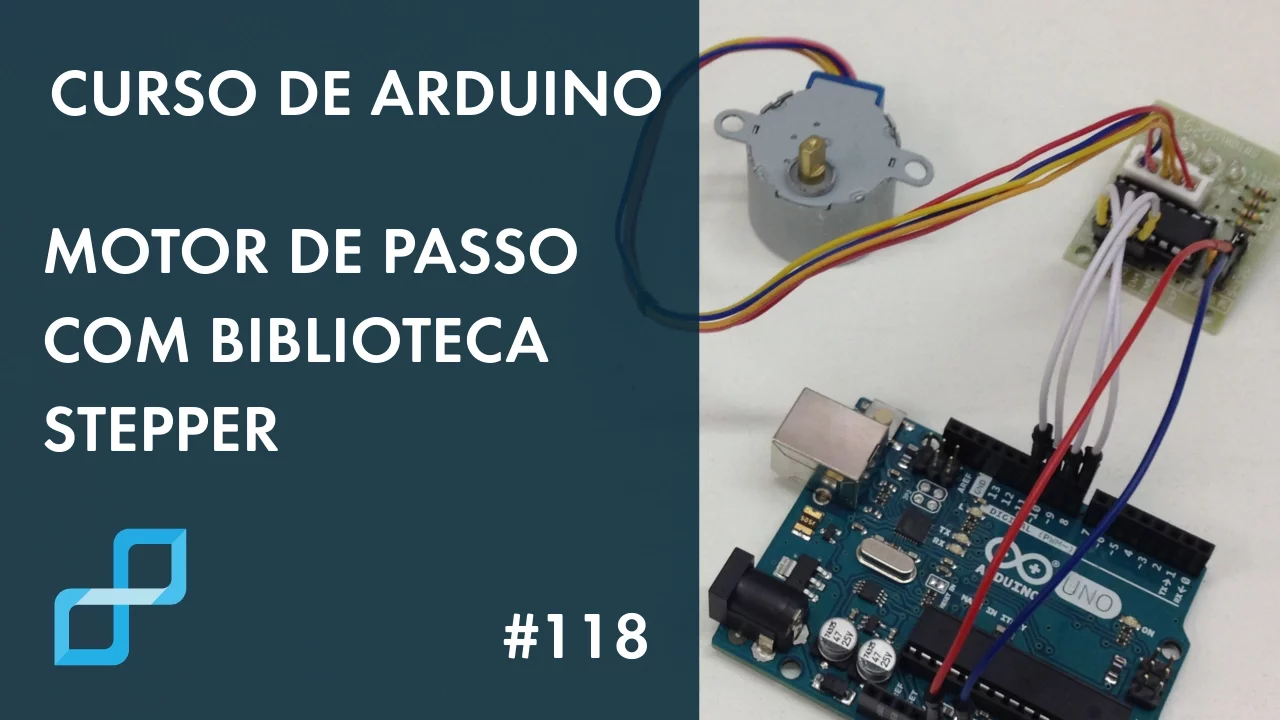MOTOR DE PASSO COM BIBLIOTECA STEPPER | Curso de Arduino #118