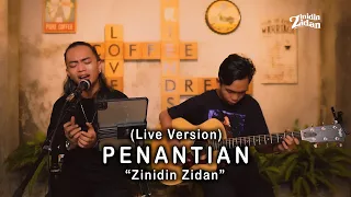 penantian armada live version zinidin zidan