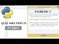 Python Tutorial for Beginners Quiz - 4 Solution python exercise solution