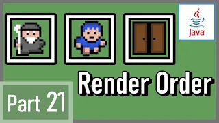 Entity ArayList Render Order Revised - How to Make a 2D Game in Java