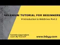 Selenium WebDriver Tutorial Selenium Tutorial For Beginner Selenium WebDriver Introduction Day 2